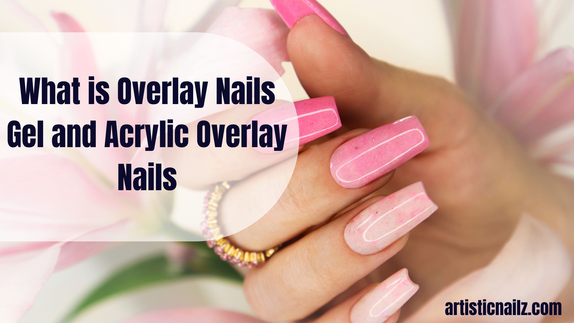 what is overlay nails